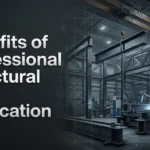 benefits of professional structural steel fabrication